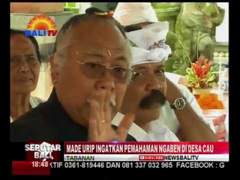 MADE URIP INGATKAN PEMAHAMAN NGABEN DI DESA CAU