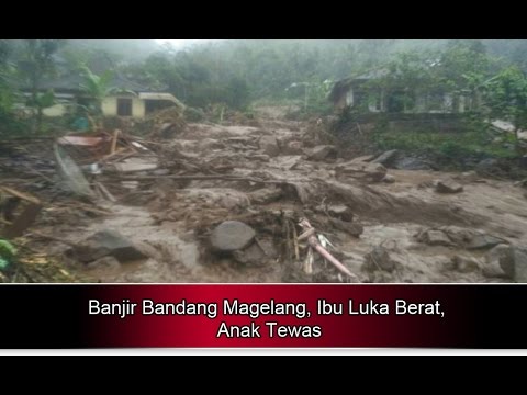‘HEBOH’ Banjir Bandang Di Grabag Magelang, 3 Korban Tertimbun – Berita Terbaru Hari Ini