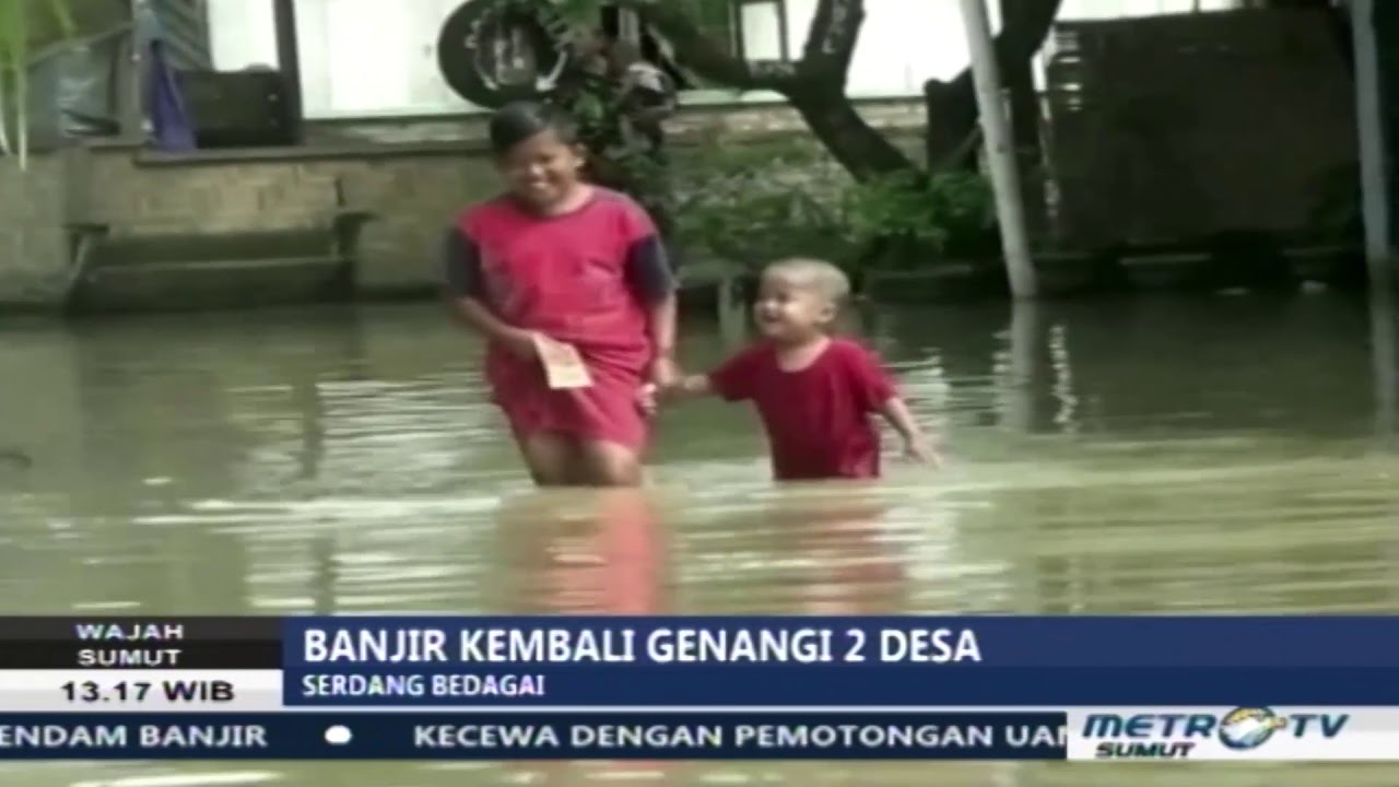 Bencana Banjir, Banjir Kembali Genangi 2 Desa | Berita Viral