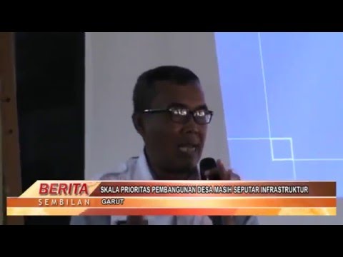 BERITA SEMBILAN – SKALA PRIORITAS PEMBANGUNAN DESA MASIH SEPUTAR INFRASTRUKTUR